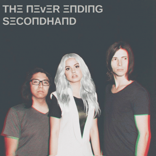 The Never Ending : Secondhand